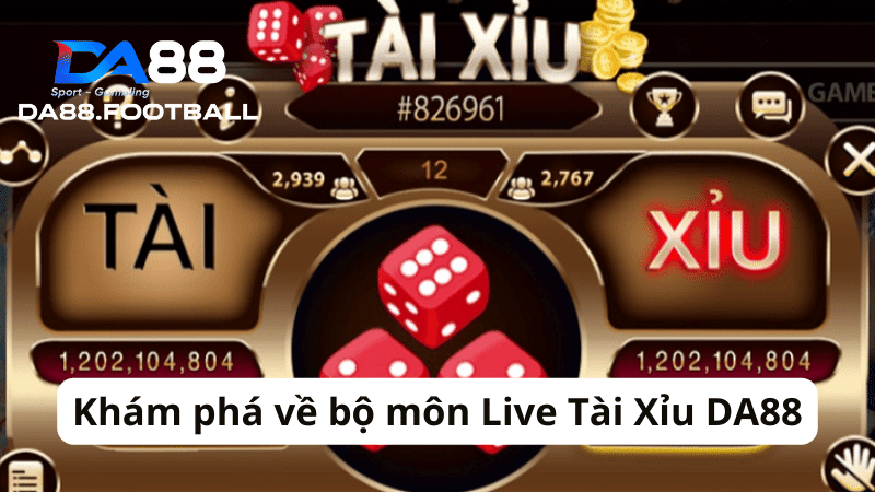 Tài Xỉu DA88 - Chơi game hay, nhận quà mỏi tay 4 Tìm hiểu luật chơi Tài Xỉu DA88 cơ bản tại nhà cái nổi tiếng DA88
